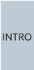 INTRO