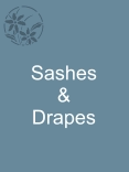 Sashes & Drapes