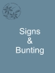 Signs & Bunting